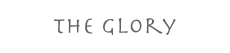 The Glory 